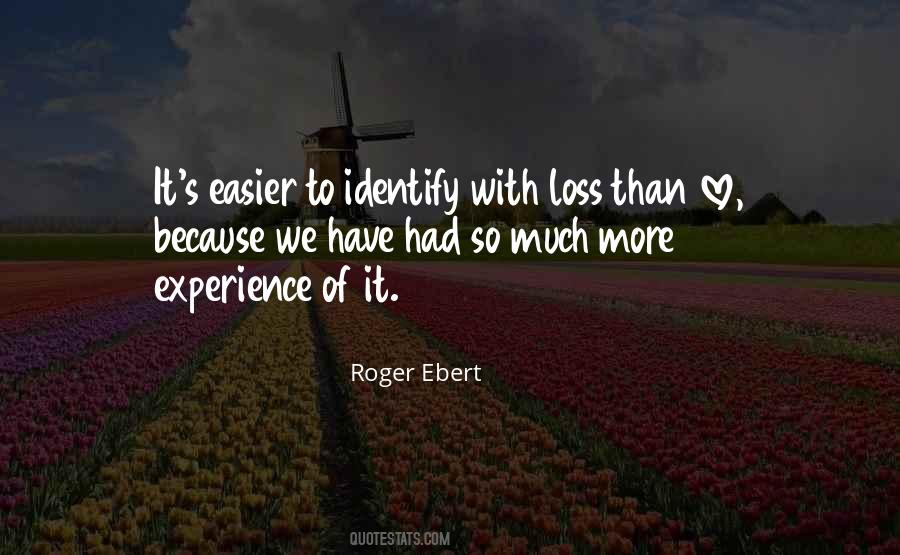More Experience Quotes #1404532