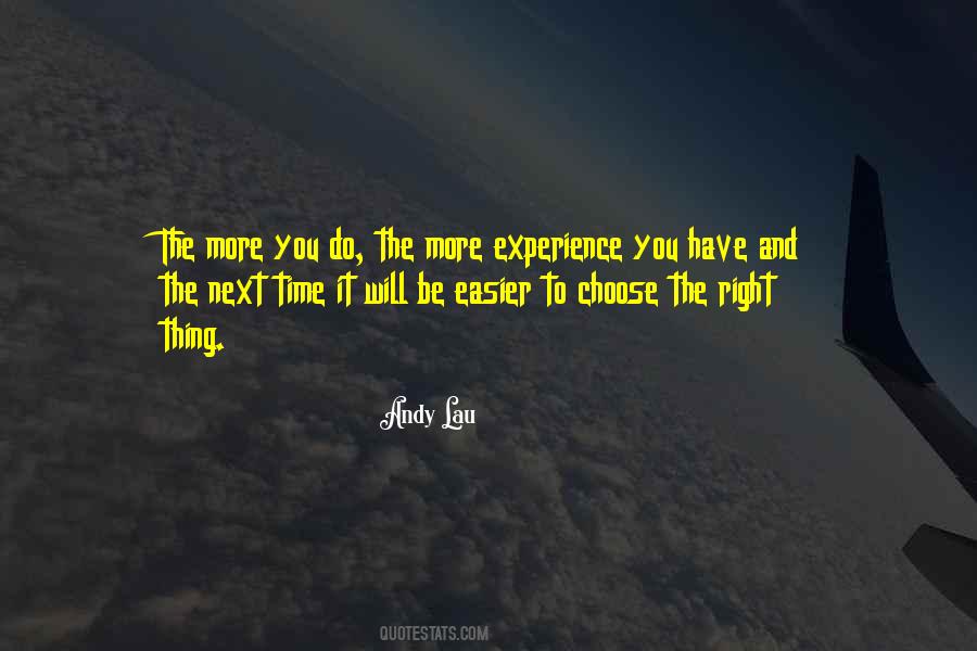 More Experience Quotes #345551