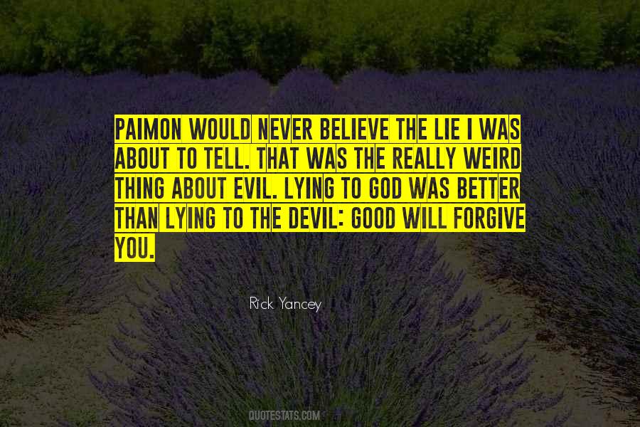 God Will Forgive You Quotes #420280