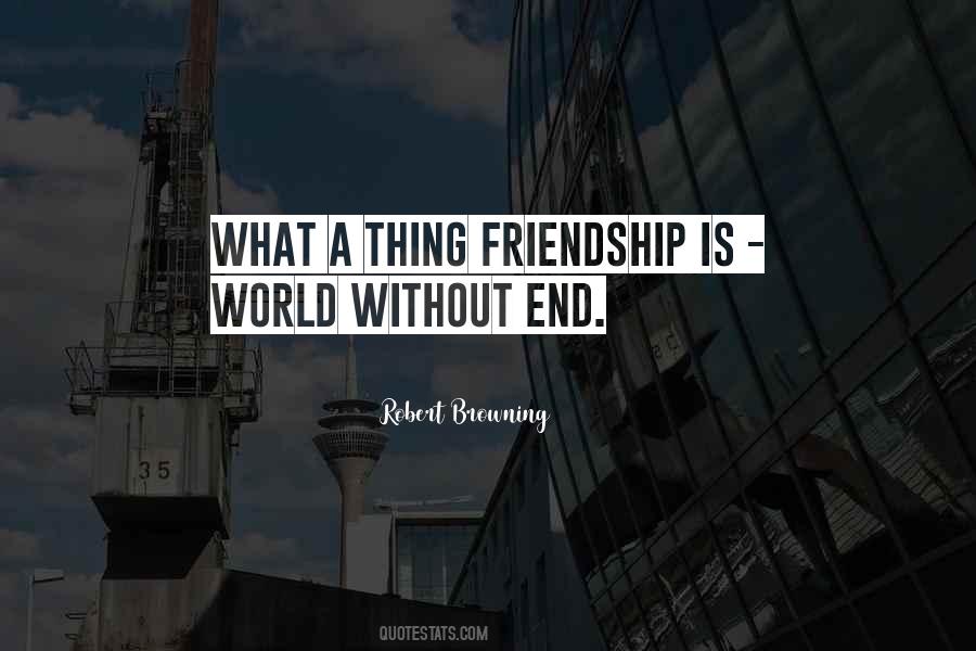Friendship Ends Quotes #118551