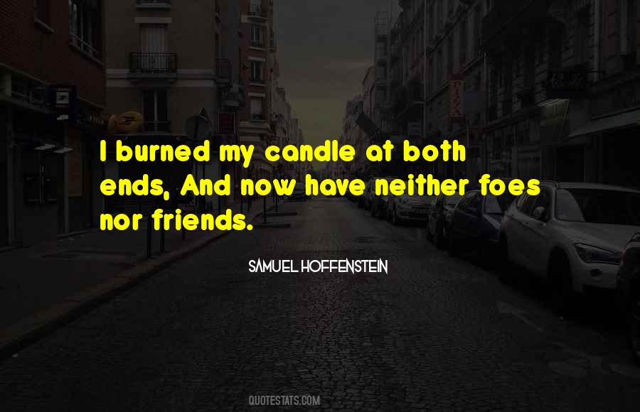 Friendship Ends Quotes #1603638