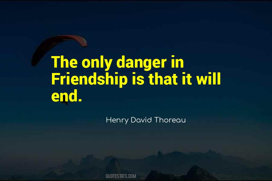 Friendship Ends Quotes #354056