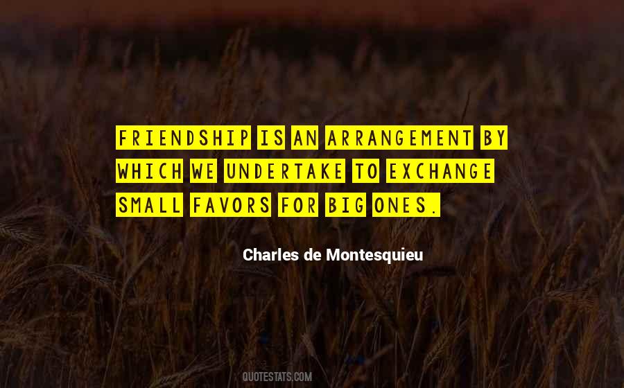 Friendship Favors Quotes #865434