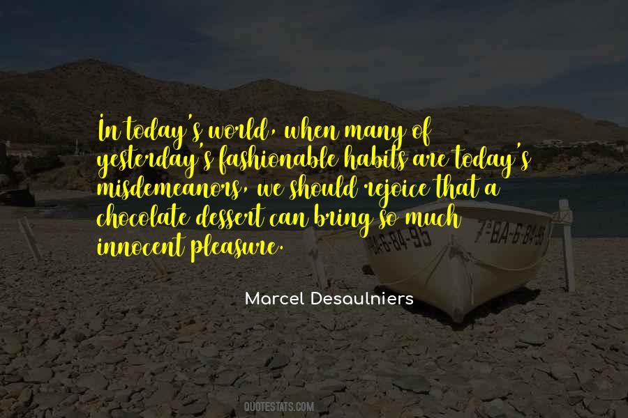 Chocolate Dessert Quotes #649383