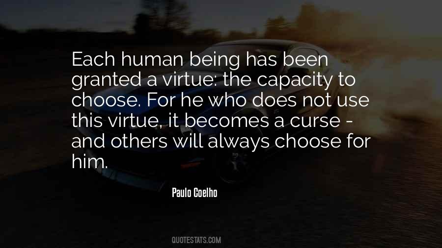 Capacity To Choose Quotes #1022276