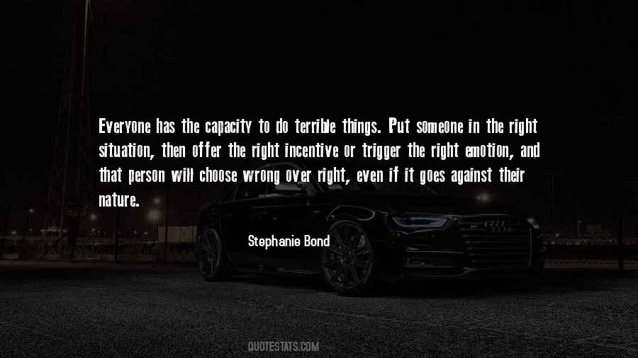 Capacity To Choose Quotes #621908