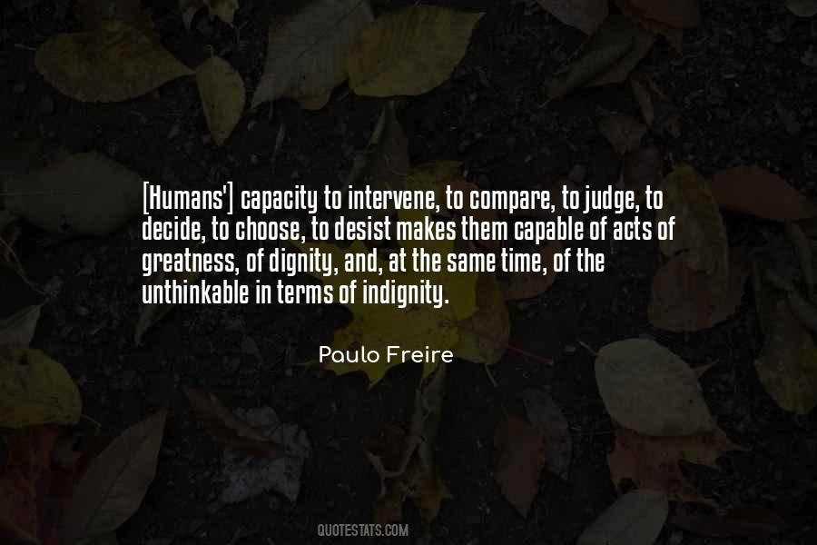 Capacity To Choose Quotes #633310
