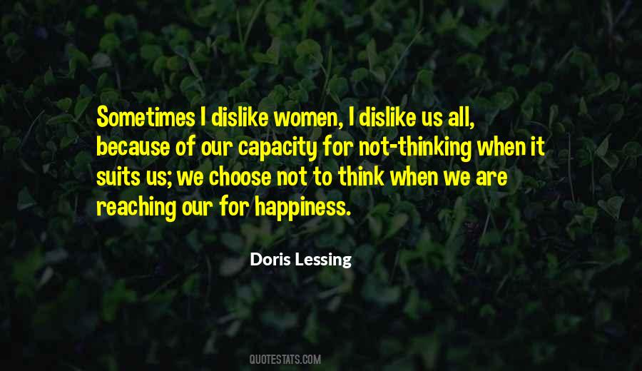 Capacity To Choose Quotes #829475