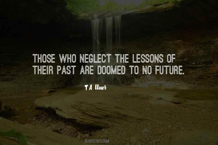Quotes About Lessons Past #1097105