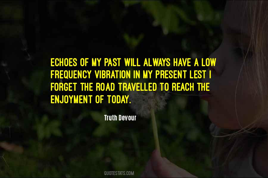 Quotes About Lessons Past #853426