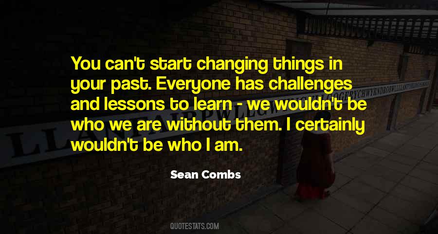 Quotes About Lessons Past #907454