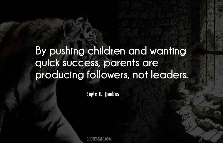 Leaders Followers Quotes #1678307