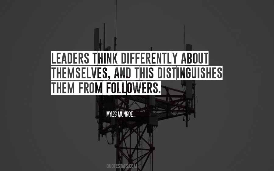 Leaders Followers Quotes #467589