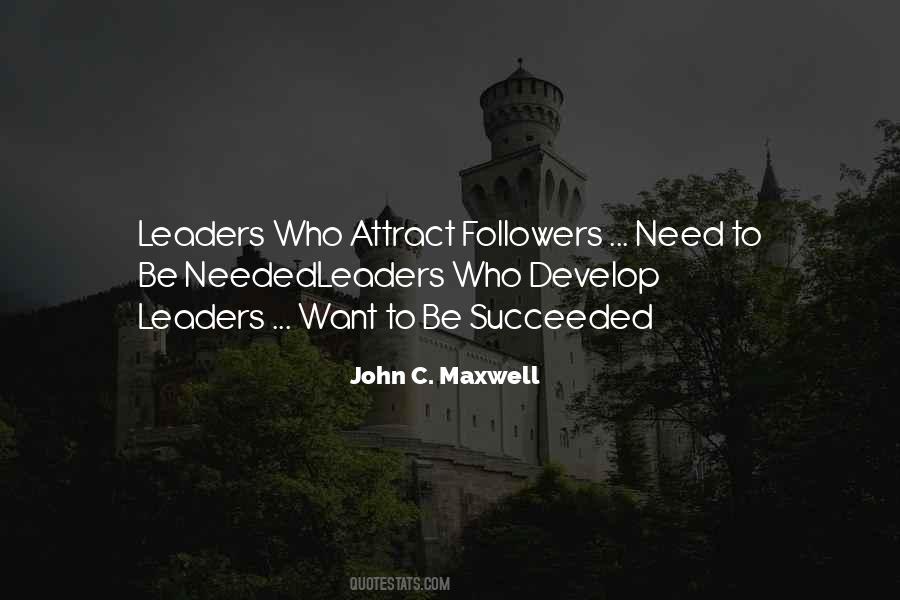 Leaders Followers Quotes #740043