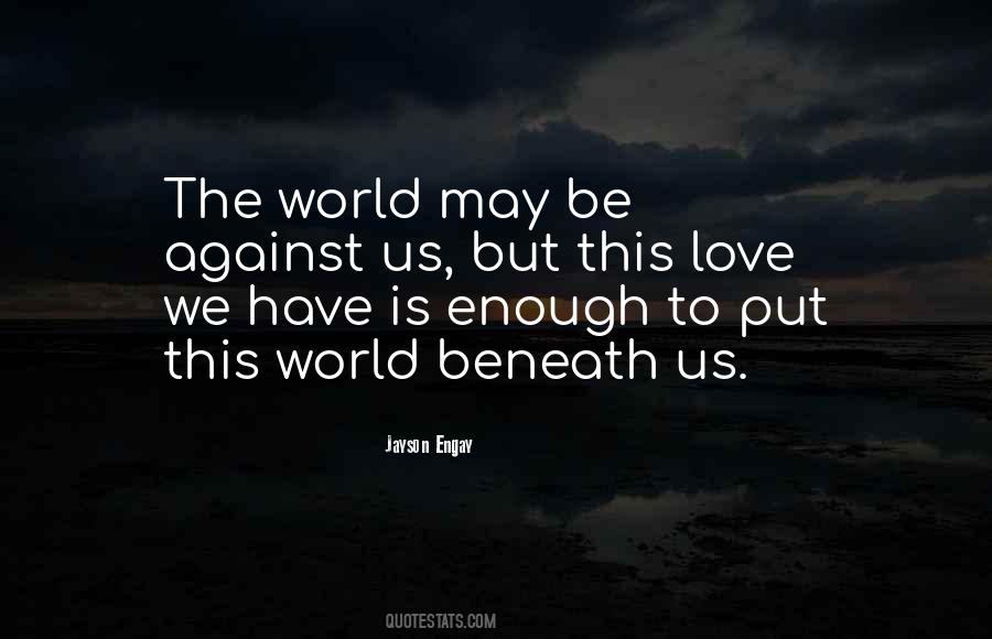 Positive And Optimistic Quotes #660985