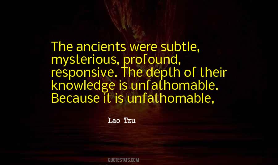 Quotes About The Unfathomable #1770134