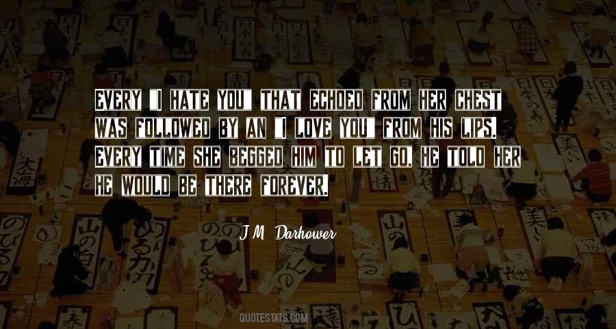 I Let Him Go Quotes #1283208