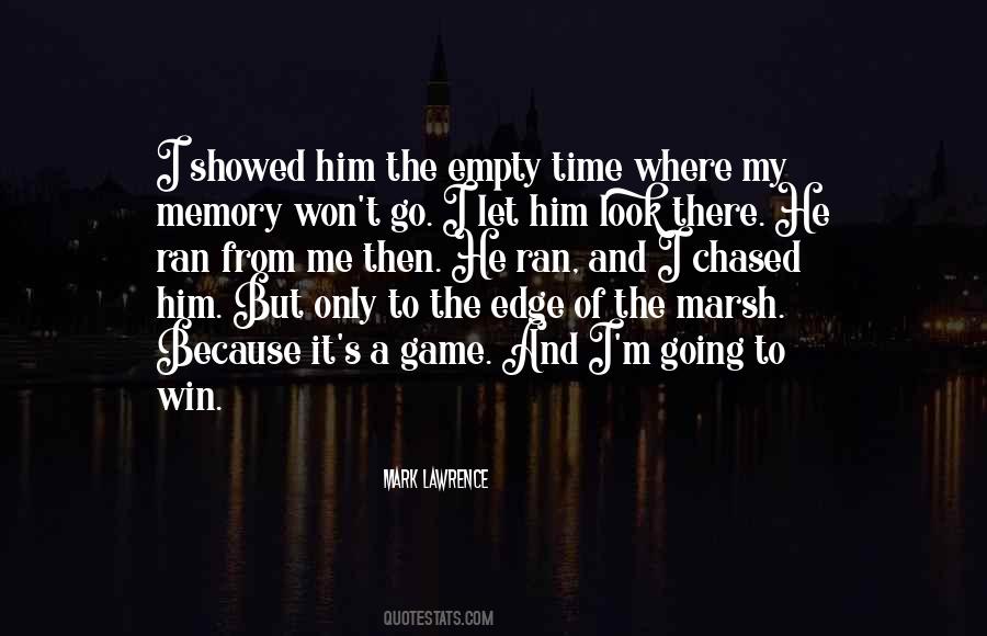 I Let Him Go Quotes #1294842
