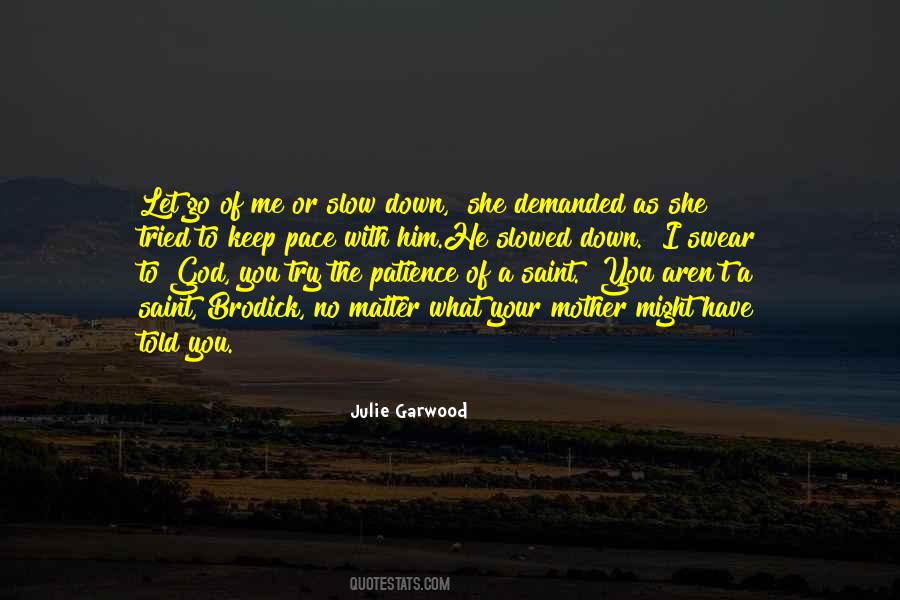 I Let Him Go Quotes #1297085