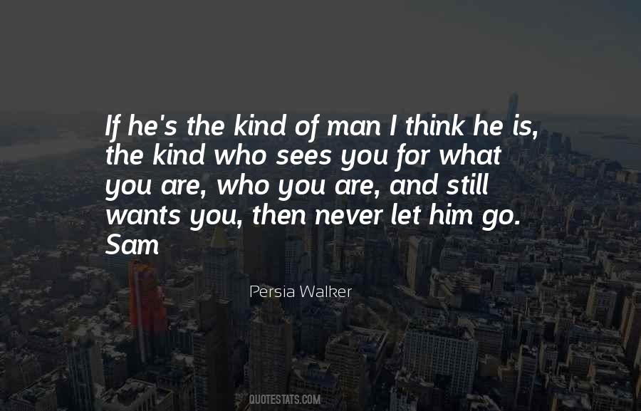 I Let Him Go Quotes #1539992