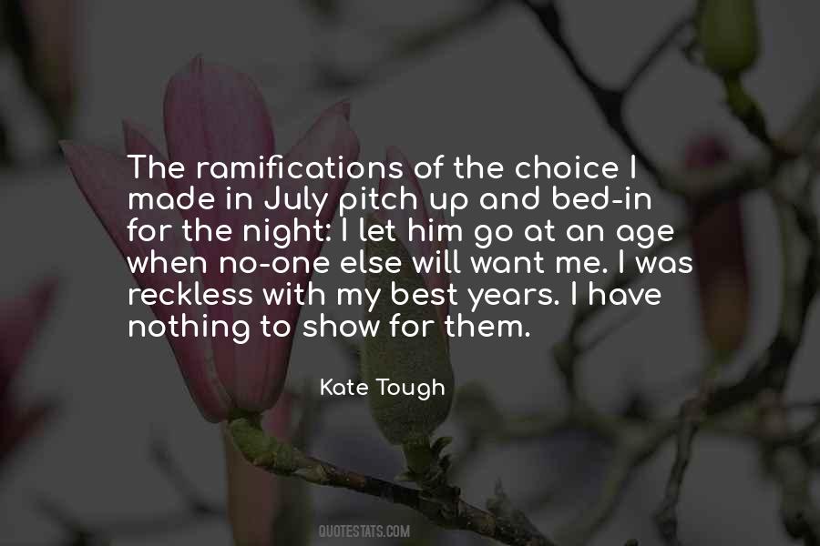 I Let Him Go Quotes #1604022