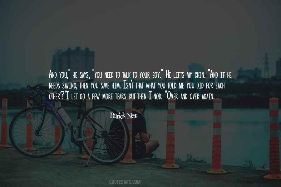 I Let Him Go Quotes #1625528