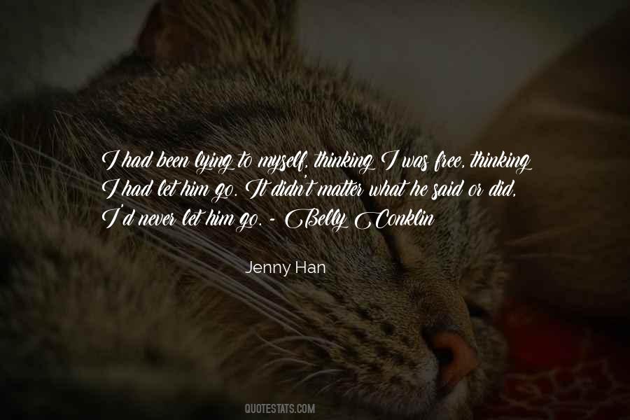 I Let Him Go Quotes #197456