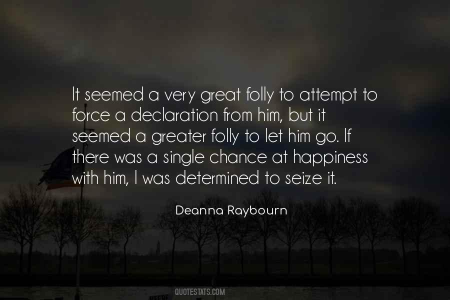 I Let Him Go Quotes #743992