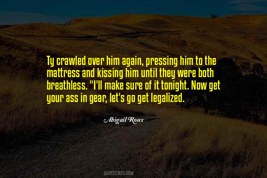 I Let Him Go Quotes #852783