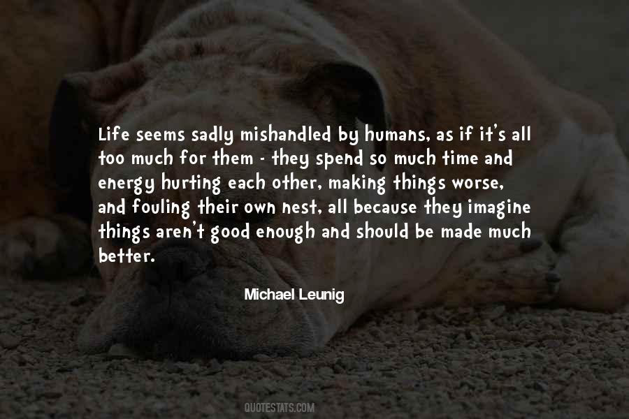 All Things For Good Quotes #743039