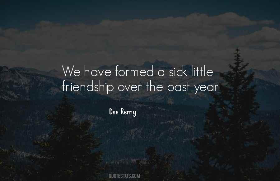 Friendship Formed Quotes #1720513