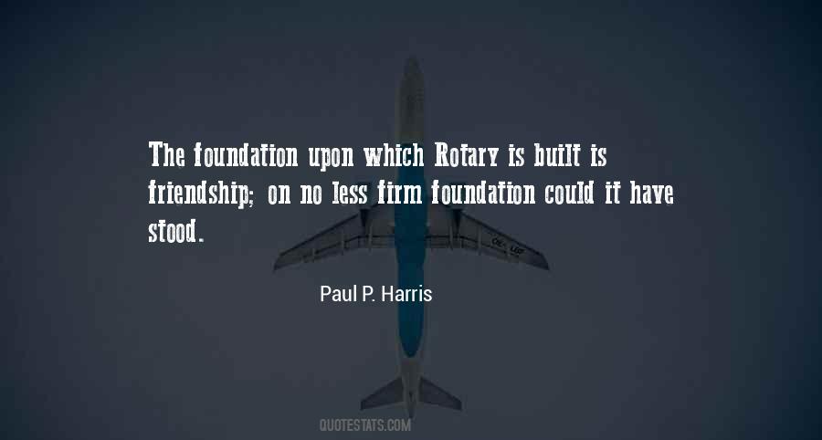 Friendship Foundation Quotes #127679