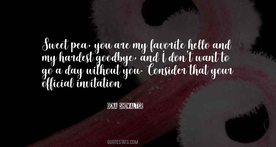 Go A Day Without You Quotes #1699431