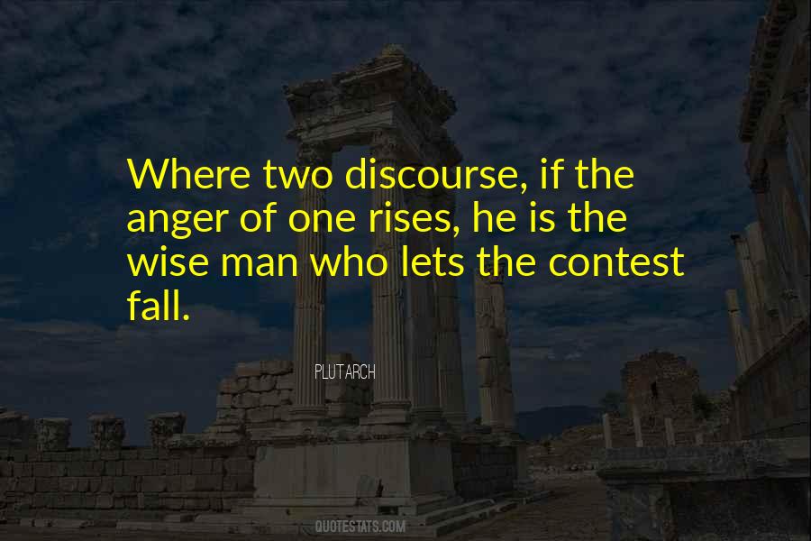 Man Who Is Wise Quotes #112956