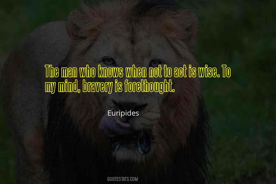 Man Who Is Wise Quotes #1218832