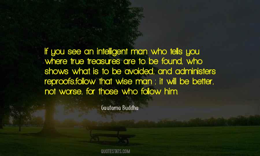 Man Who Is Wise Quotes #1752950