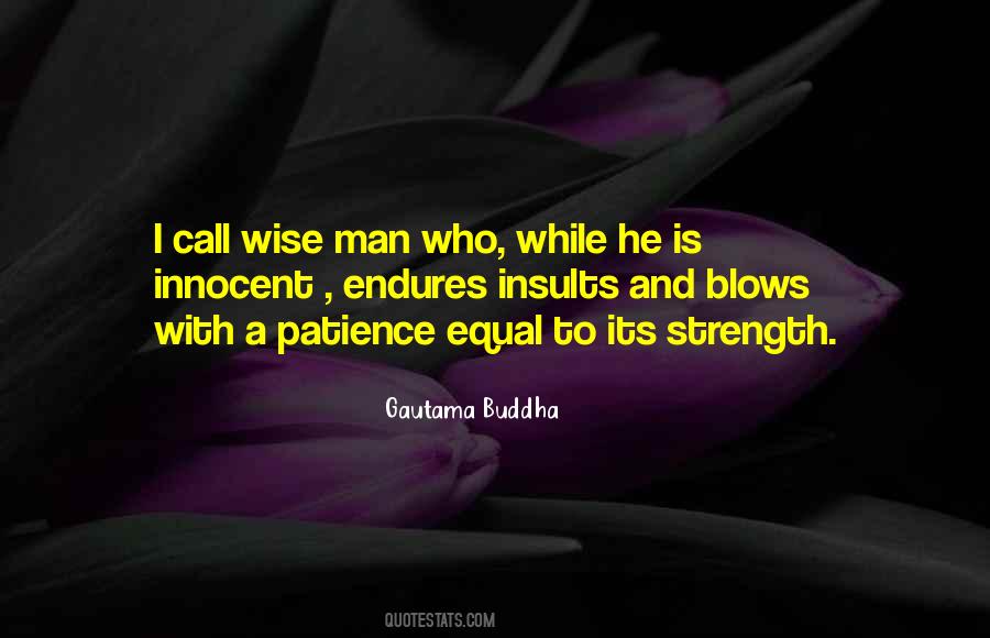Man Who Is Wise Quotes #522264