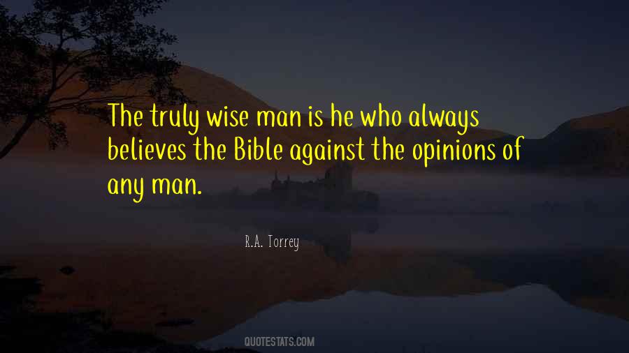 Man Who Is Wise Quotes #712580