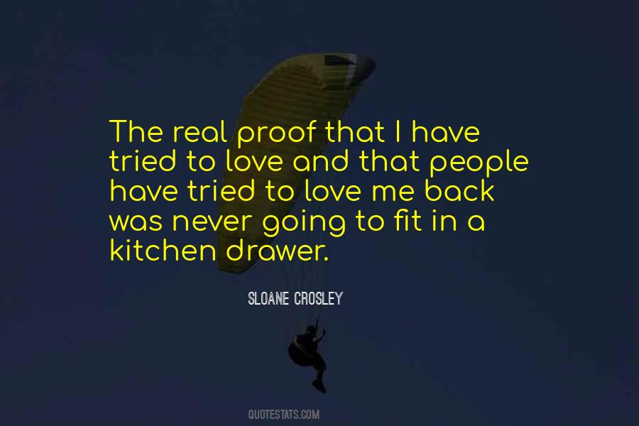 I Have Proof Quotes #1756618