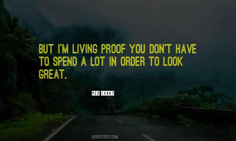 I Have Proof Quotes #1820542