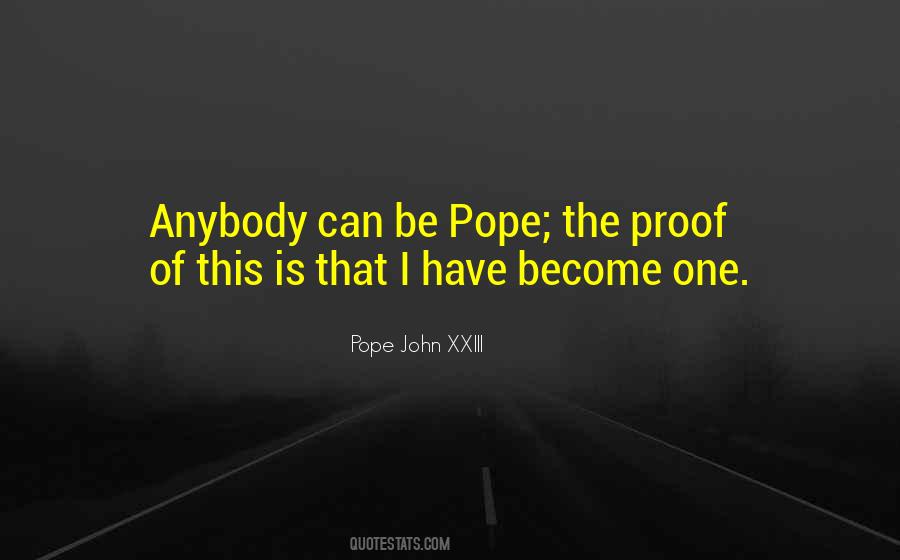 I Have Proof Quotes #94902