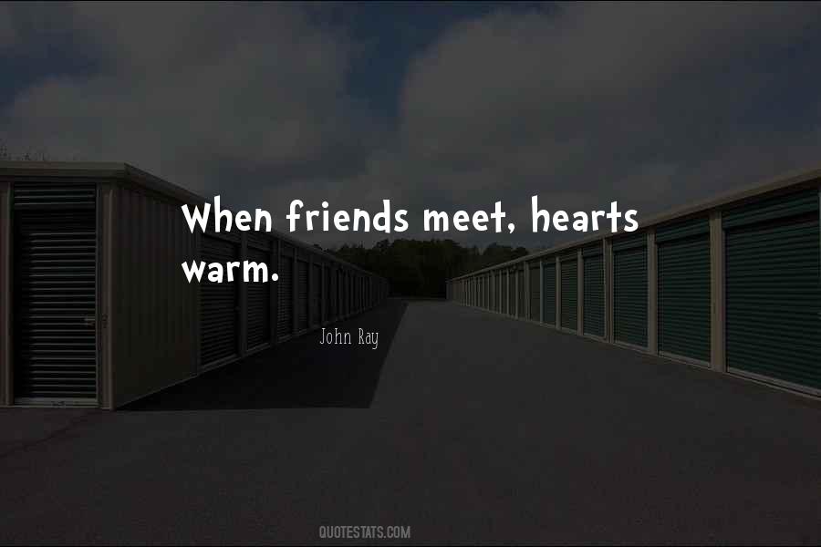When Friends Meet Quotes #121470