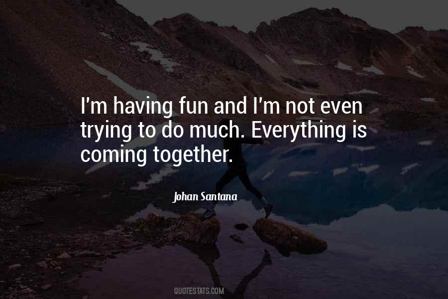 Together Fun Quotes #22590