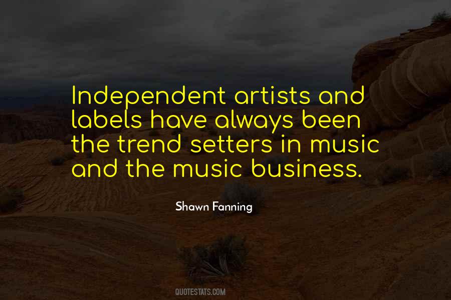 Independent Business Quotes #901093