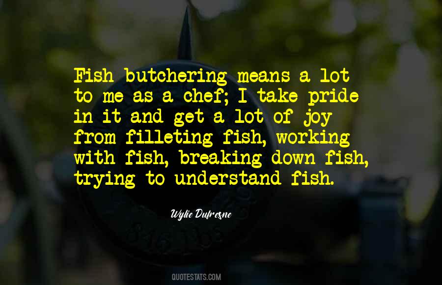 Joy Of Working Quotes #1677879