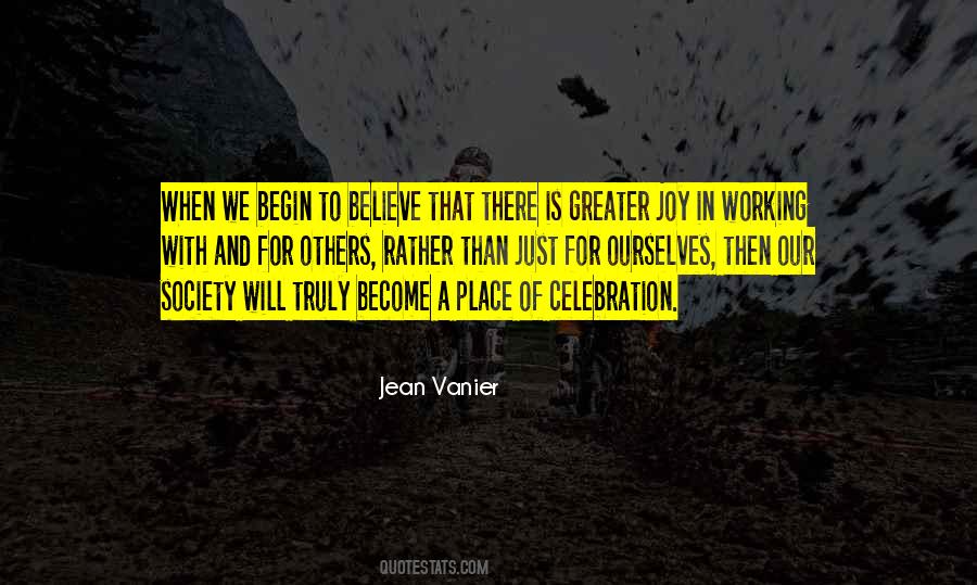 Joy Of Working Quotes #1724329