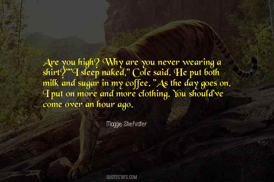 Coffee With Milk Quotes #507837