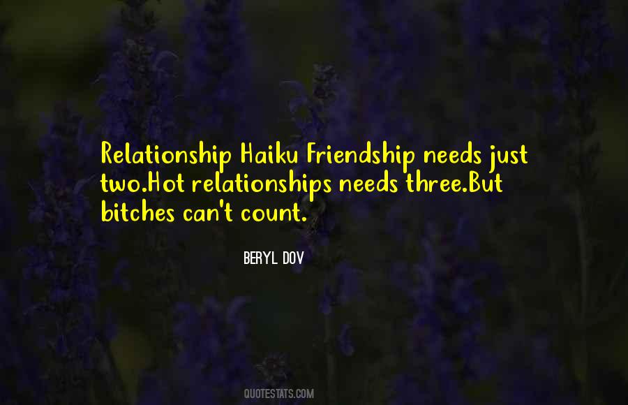 Friendship Haiku Quotes #1510940