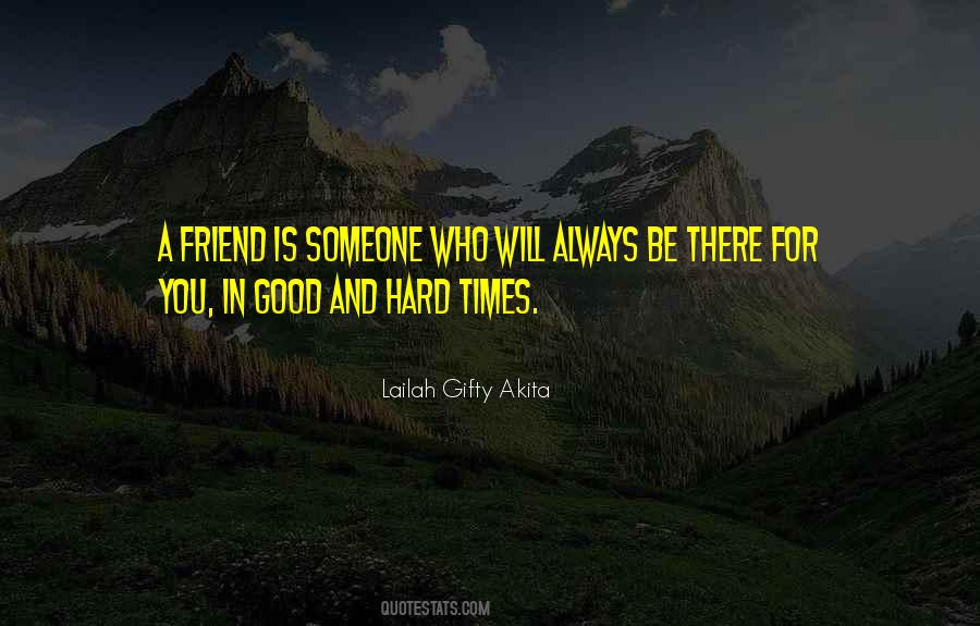 Friendship Hardships Quotes #131568
