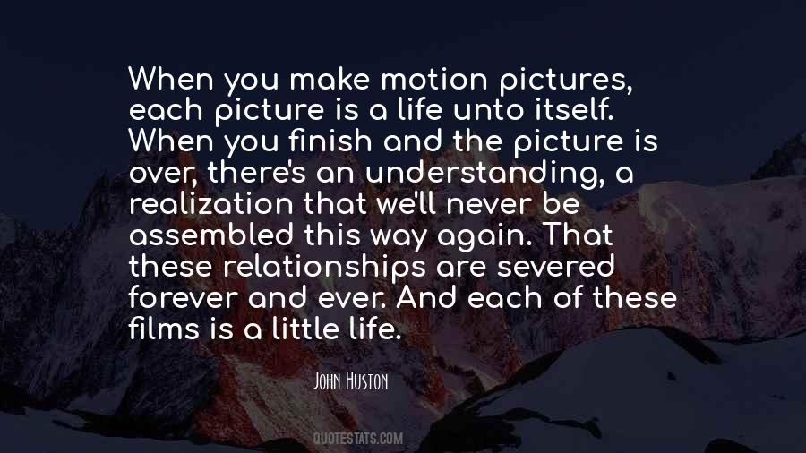 Life Is Motion Quotes #1861591